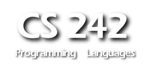 CS242. Programming Languages